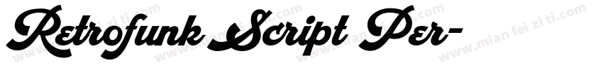 Retrofunk Script Per字体转换